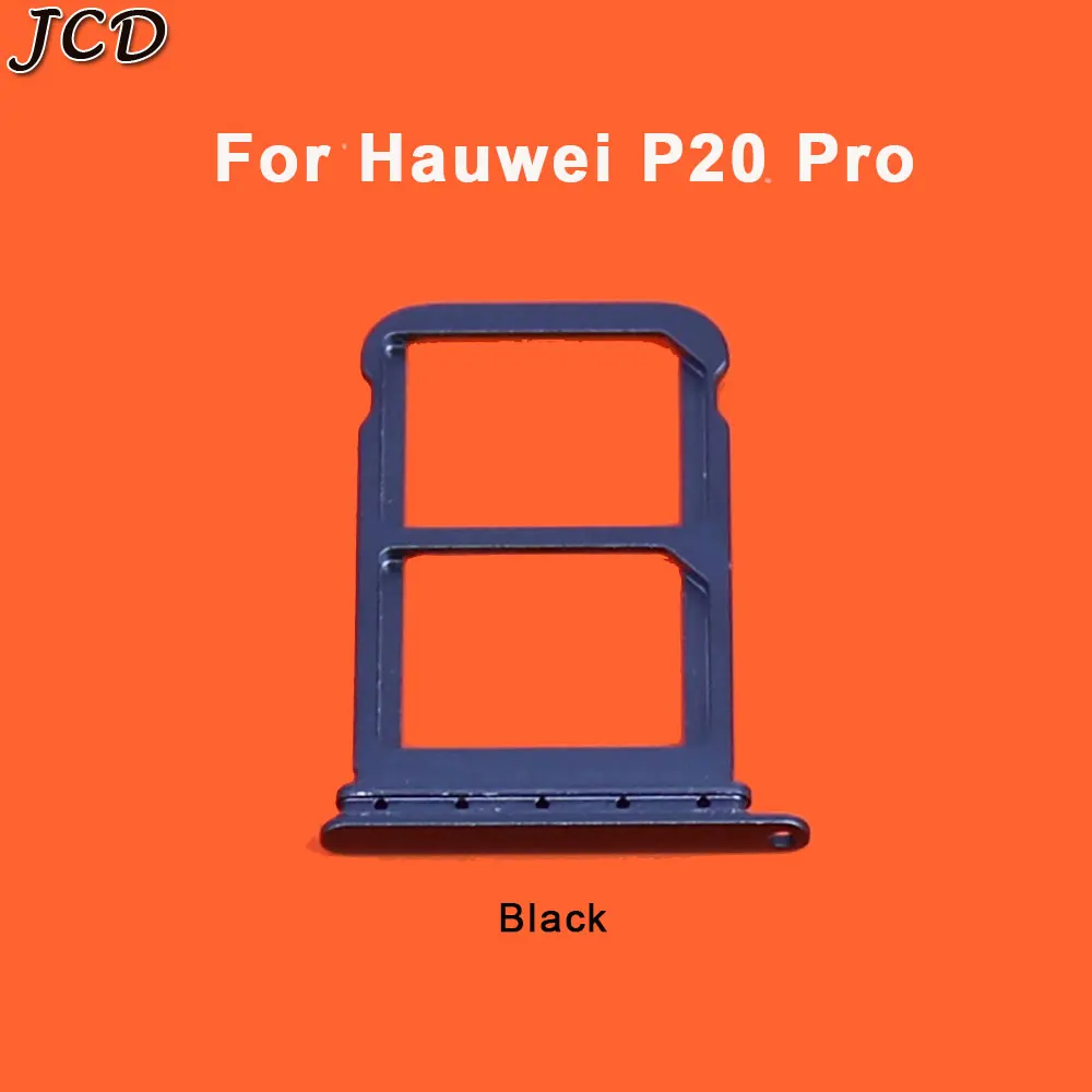 P20 Pro Black JCD для huawei P20 Pro/P20 держатель лотка для sim-карты слот адаптер разъем две sim-карты запасные части - Цвет: P20 Pro Black