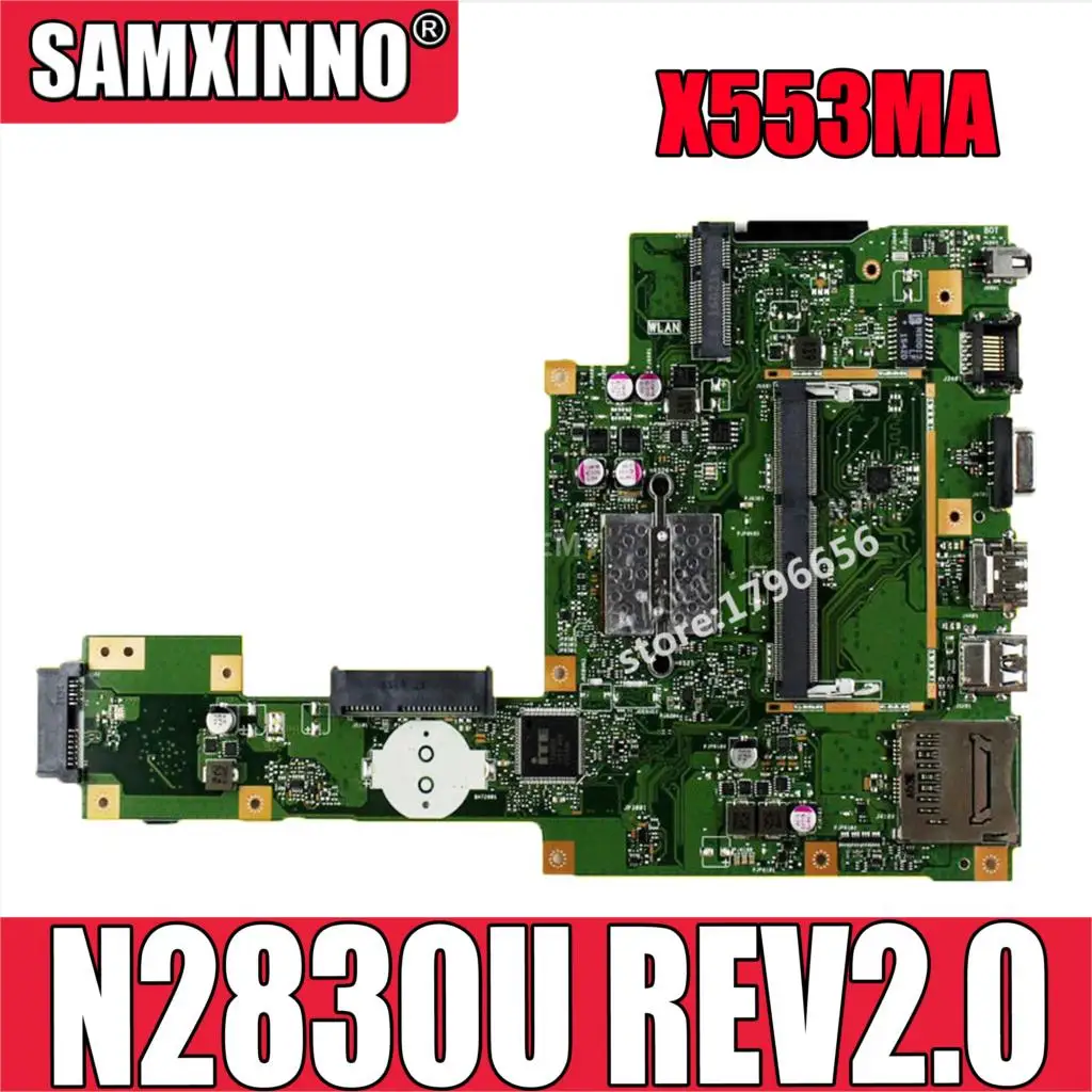 New X553ma Motherboard N2830u Rev2.0 For Asus X503m F553ma F553m X553ma Laptop Mainboard X553m