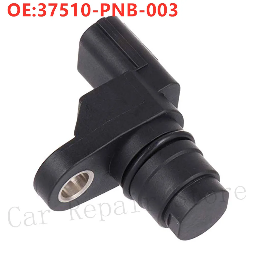 

New Auto Parts Camshaft Position Sensor 1PCS OEM 37510-PNB-003 For Honda Accord /Acura RDX 37510PNB003 HIGH QUALITY