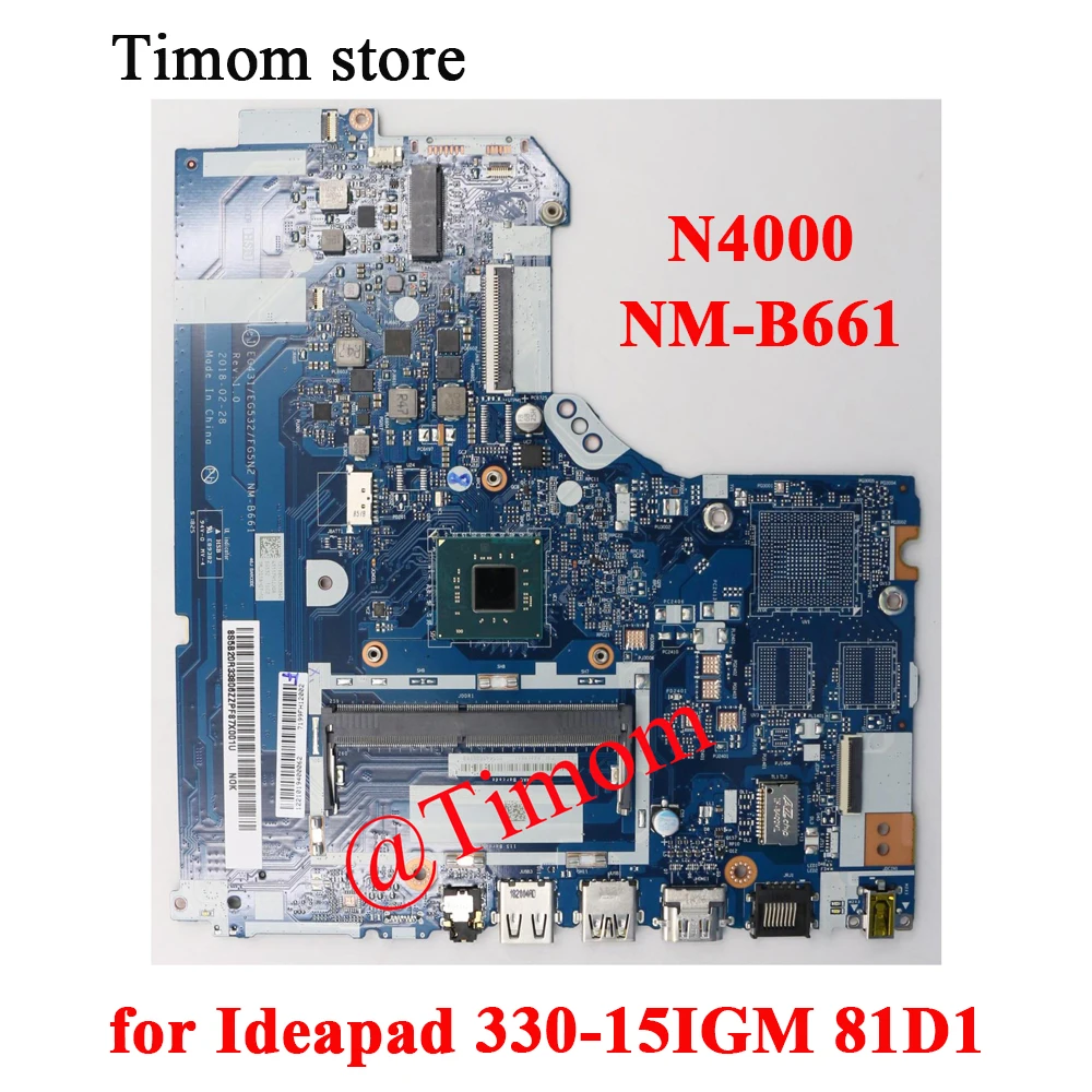 

N4000 для ноутбука Ideapad 330-15IGM 81D1 Встроенная Материнская плата NM-B661 5B20R33801 5B20R33806