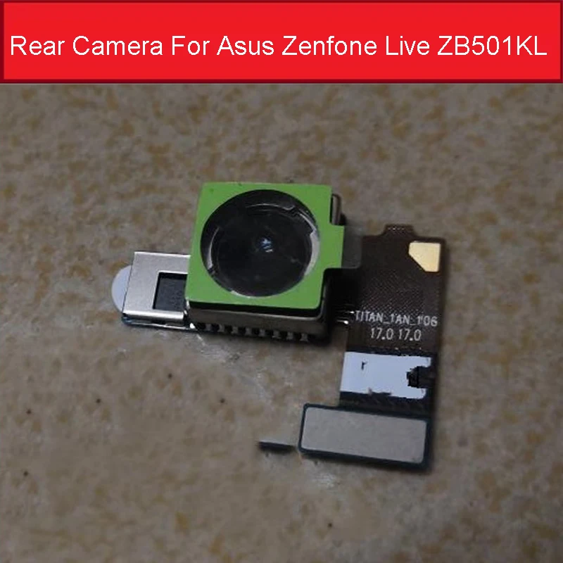 Оригинальный модуль большой задней камеры для Asus Zenfone Live ZB501KL гибкий кабель