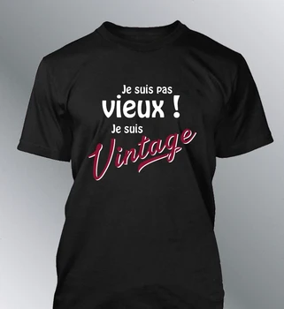 

Men's Tee Shirt Je Suis PAS VIEUX Je Suis VINTAGE Grand-pere Humour Homme Papi Papy