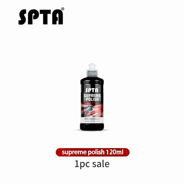 SPTA 120 мл/500 мл Полировочная паста, автоматическое удаление царапин краски, абразивное натирание, соединение, полировка автомобиля, остекление, решетка, паста - Цвет: 120ml Supreme Polish