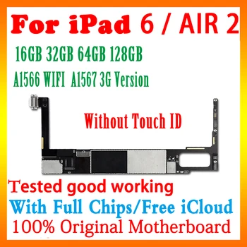 

100% Original For ipad 6 AIR 2 motherboard Wifi version A1566 & 3G Version A1567 Logic board Free iCloud Without touch ID