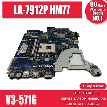 

LA-7912P motherboard fit for ACER Aspire E1-571G V3-571G V3-571 motherboard Q5WVH LA-7912P HM77 PGA989 Test original