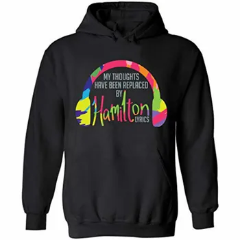 

My Thoughts Have Been Replaced By Hamilton Lyrics Great American Musical Hoodie