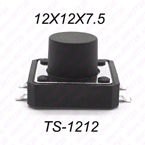 12X12X7.5 SMT 10 шт 12X12 H = 4,3/4,5/5/5,5/6/7/8~ 17 мм 4PIN SMT мгновенный тактильный переключатель кнопочный переключатель Черный - Цвет: 12X12X7.5 SMT