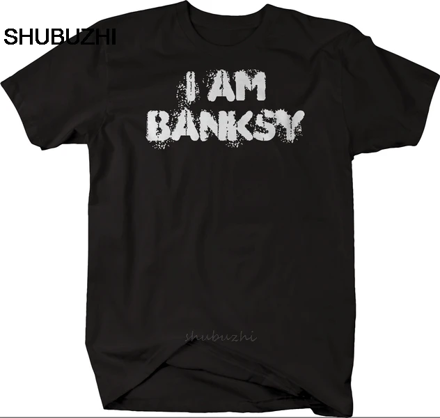 Забавная футболка с надписью I Am Banksy для мужчин и женщин | Мужская одежда
