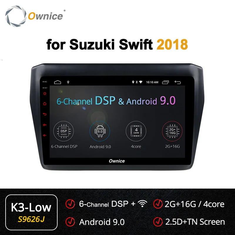 Ownice K1 K2 K3 Android 9,0 автомобильный dvd для Suzuki Swift Стерео gps навигация автомобильное радио USB 2 Din аудио видео плеер 4G LTE - Цвет: S9626 K3-Low