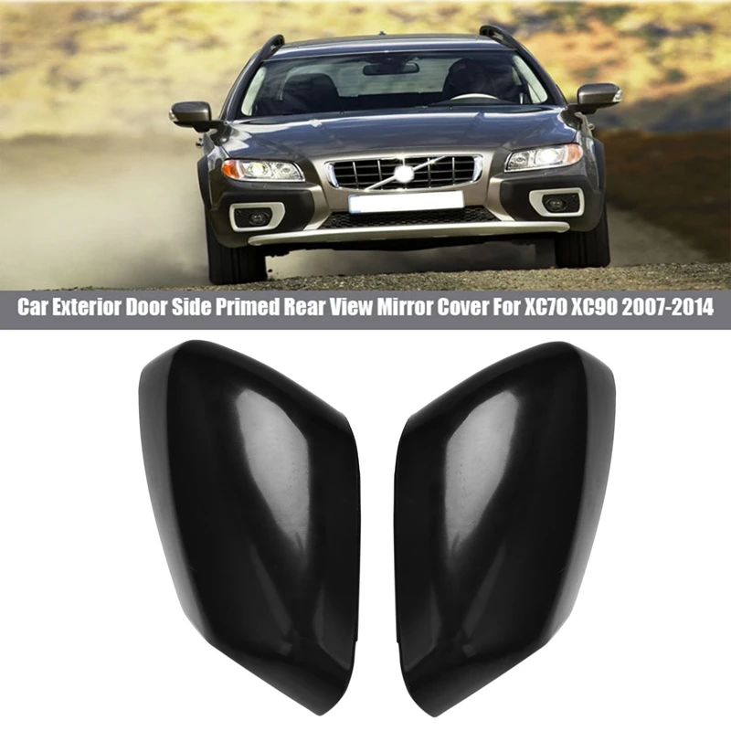 Car L & R Exterior Door Side Primed Rear View Mirror Cover for VOLVO