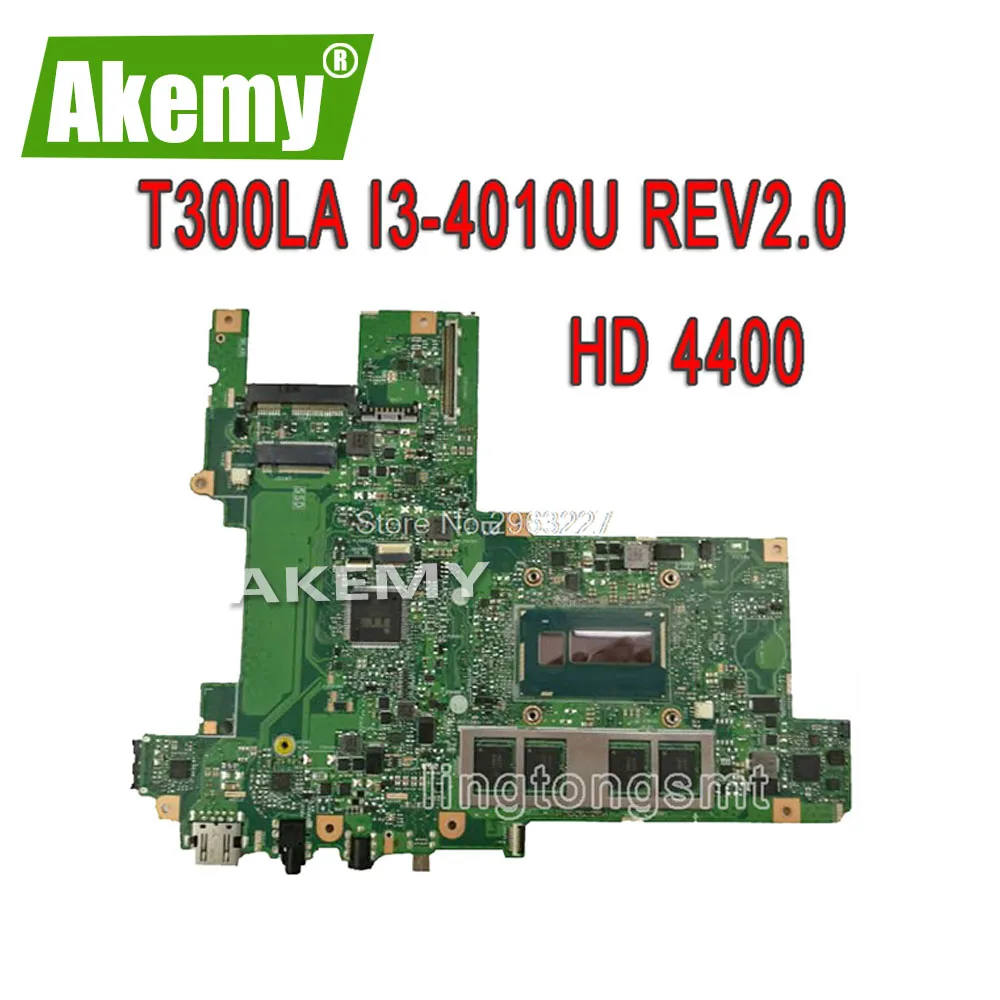 Оригинальная материнская плата для ноутбука For Asus T300LA REV2.0 i3 4010u процессор на плате