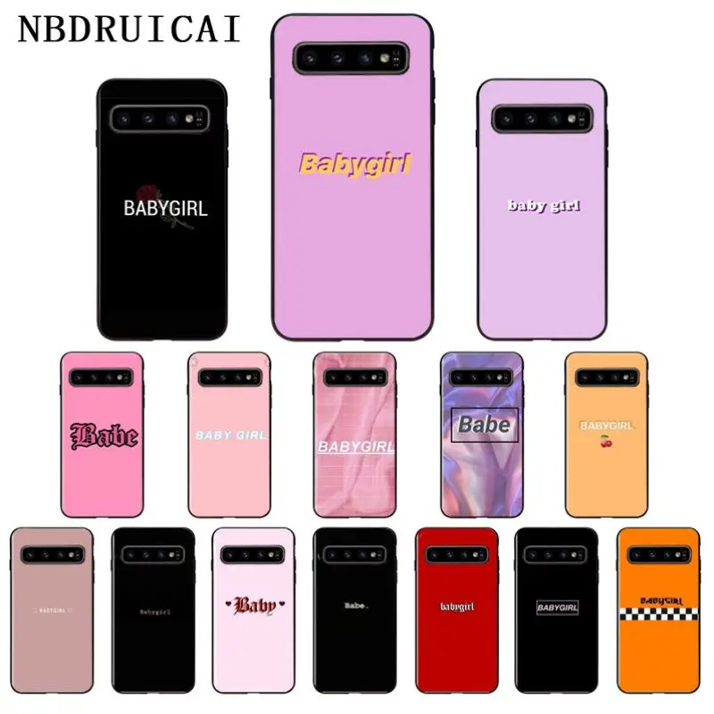 

NBDRUICAI Babe babygirl honey line Text art Phone Case for Samsung S9 plus S5 S6 edge plus S7 edge S8 plus S10 E S10 plus