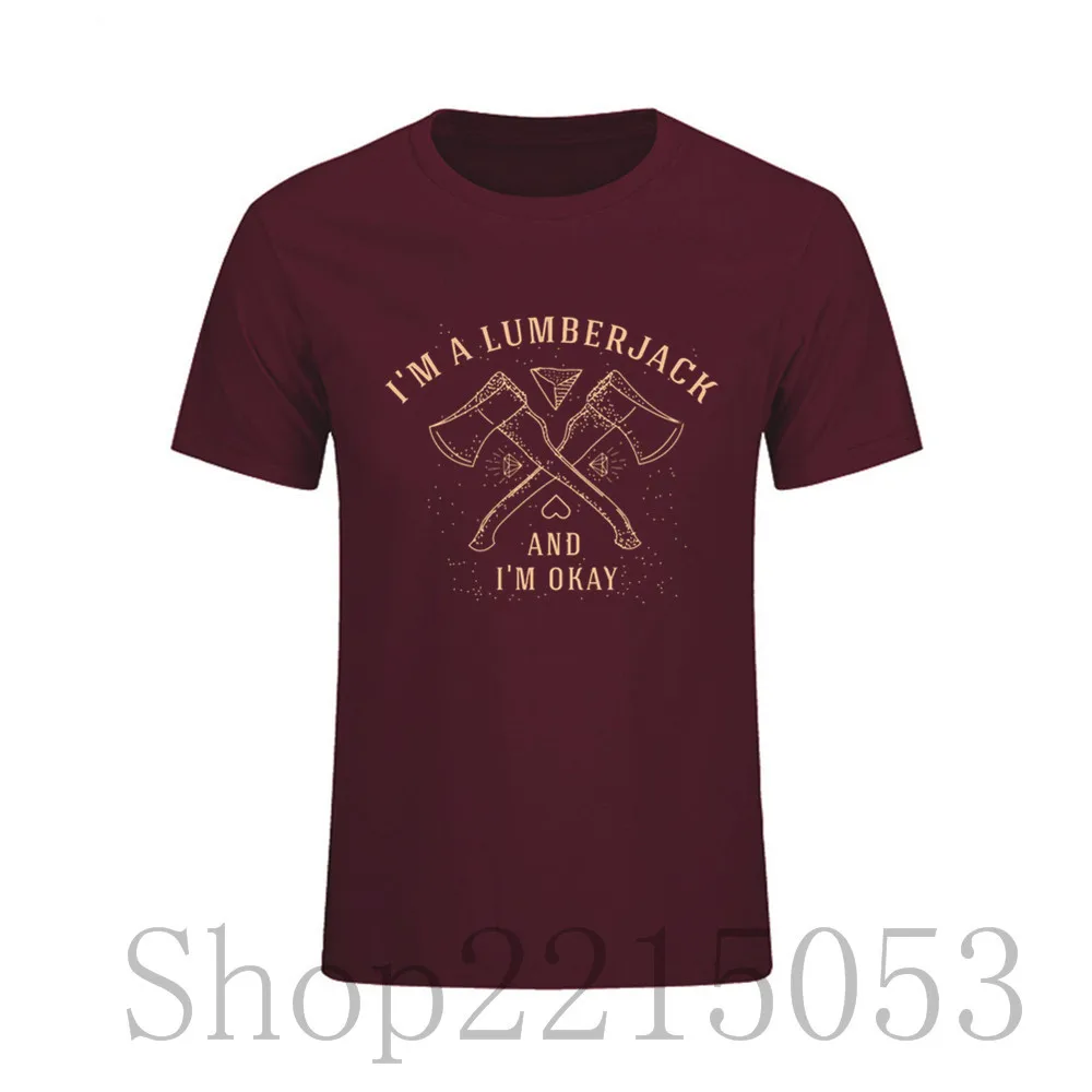 2020 6XL I Am A Lumberjack футболка мужская с коротким рукавом хлопковые футболки мужские
