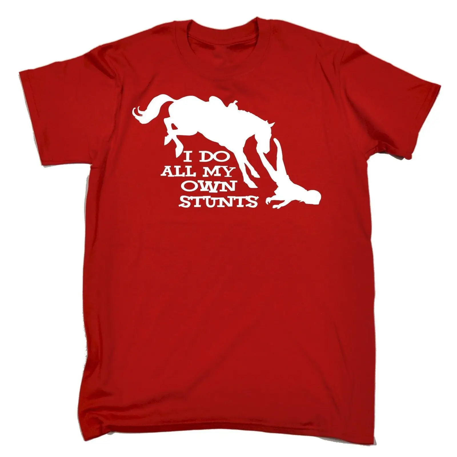 New I Do All My Own Stunts Horse T-SHIRT Tee Riding Funny Present Birthday Gift Youth Hot Cheap Men'S New Summer Fashion T Shirt