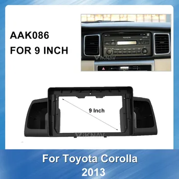 

9 Inch Auto Radio Multimedia fascia GPS navigation For TOYOTA Corolla 2013 Car Dvd Fascias Fascia Frame Mount Kit Trim Panel