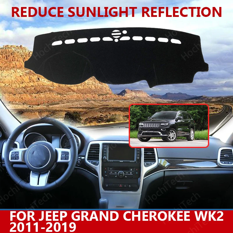 

for Jeep Grand Cherokee WK2 2011-2019 Dashmats Car-styling Accessories Dashboard Cover Pad Carpet sunshade