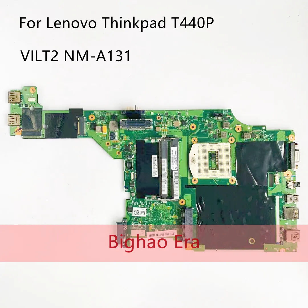 VILT2 NM-A131 para Lenovo Thinkpad T440P placa base de computadora portátil PGA947 FRU 00HM970 00HM972 00HM976 00HM973 00HM969 00HM977 00HM971