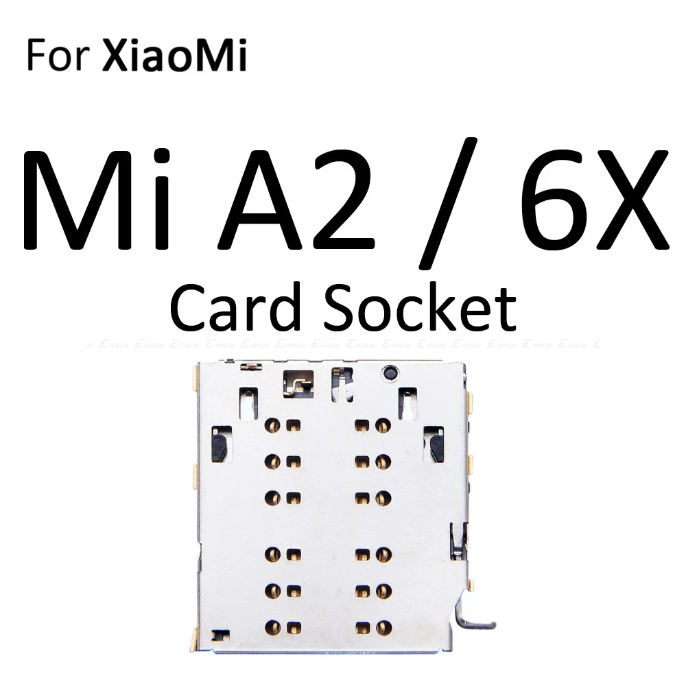 Sim Micro SD Card Socket Holder Slot Tray Reader For XiaoMi Mi A2 Lite 6X Adapter Container Connector Replacement Parts