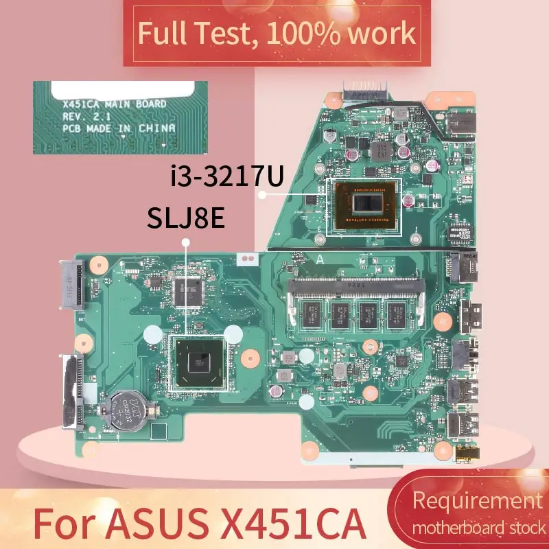 X451CA Para ASUS X451CA F451 F451C X451CA I3 3217U SLJ8E SR0N9 REV.2.1