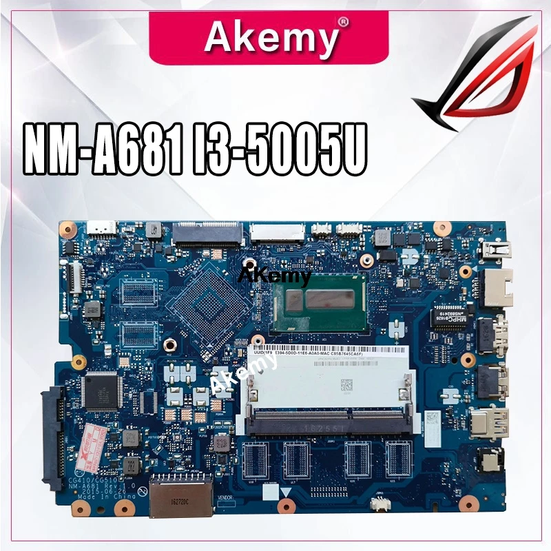 

CG410 / CG510 NM-A681 motherboard for Lenovo B50-50 100-15IBD notebook motherboard CPU i3 5005U DDR3 100% test work