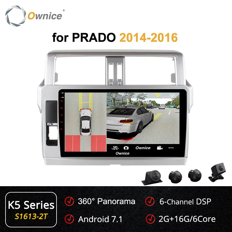 Ownice 4G Android 9,0 Автомагнитола gps k3 k5 k6 для Toyota Prado 150 2010 2011 2012 2013- DVD 360 Panorama DSP 4G LTE SPDIF - Цвет: S1613-2 K5