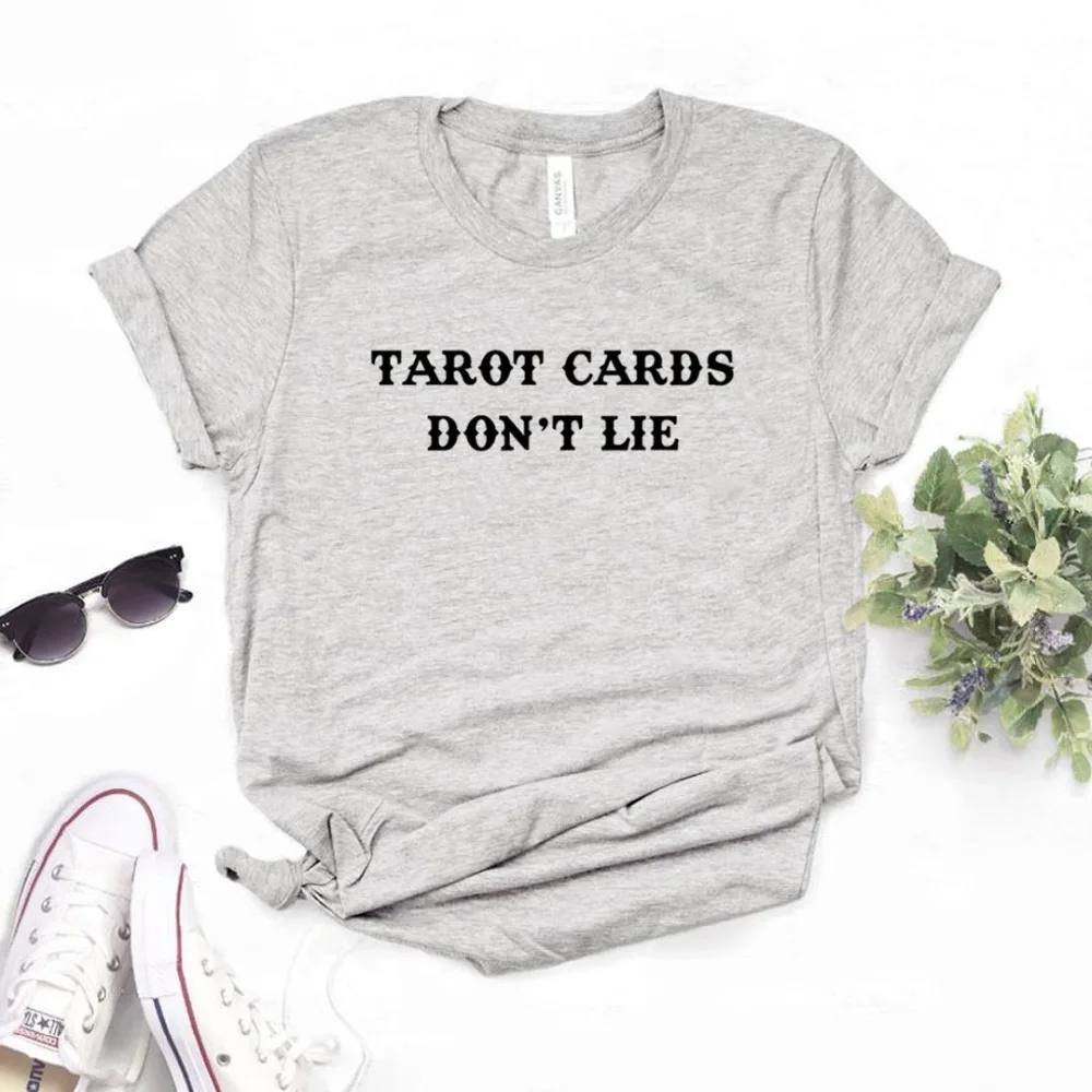 Tarot Cards Don't Lie Print Женские футболки смешные изделия из хлопка футболка для Леди Топ Футболка хипстер 6 цветов NA-693