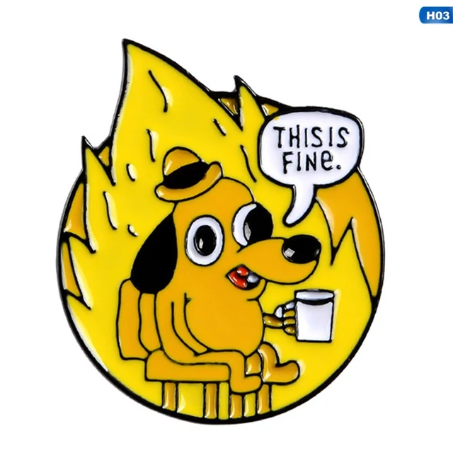 Ini Baik Baik Saja Enamel Pin Kustom Kartun Anjing Bros Kerah Pin