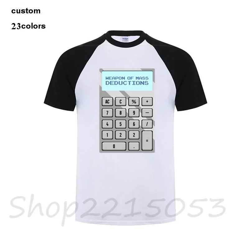 

Mass Deductions Funny Accountant Calculator Men T-Shirt amiibo riverdale lil peep camisetas justin bieber vespa male t shirt