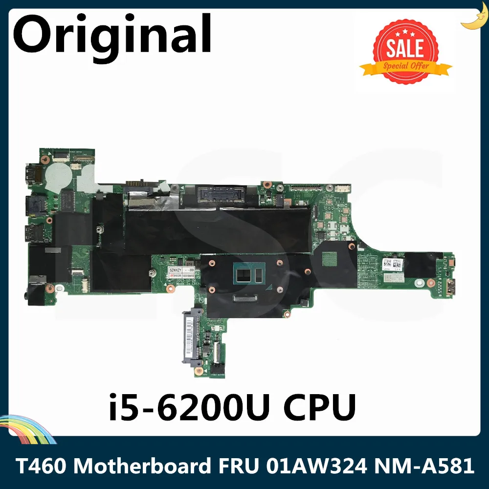 LSC For Lenovo THINKPAD T460 Laptop Motherboard FRU 01AW324 NM-A581 With I5-6200U CPU | Компьютеры и офис