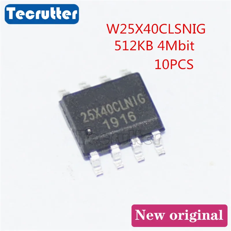 10PCS W25X40CLSNIG 25X40CLNIG SOIC8 150MIL 4Mbit 512KB 25X40 | Электроника