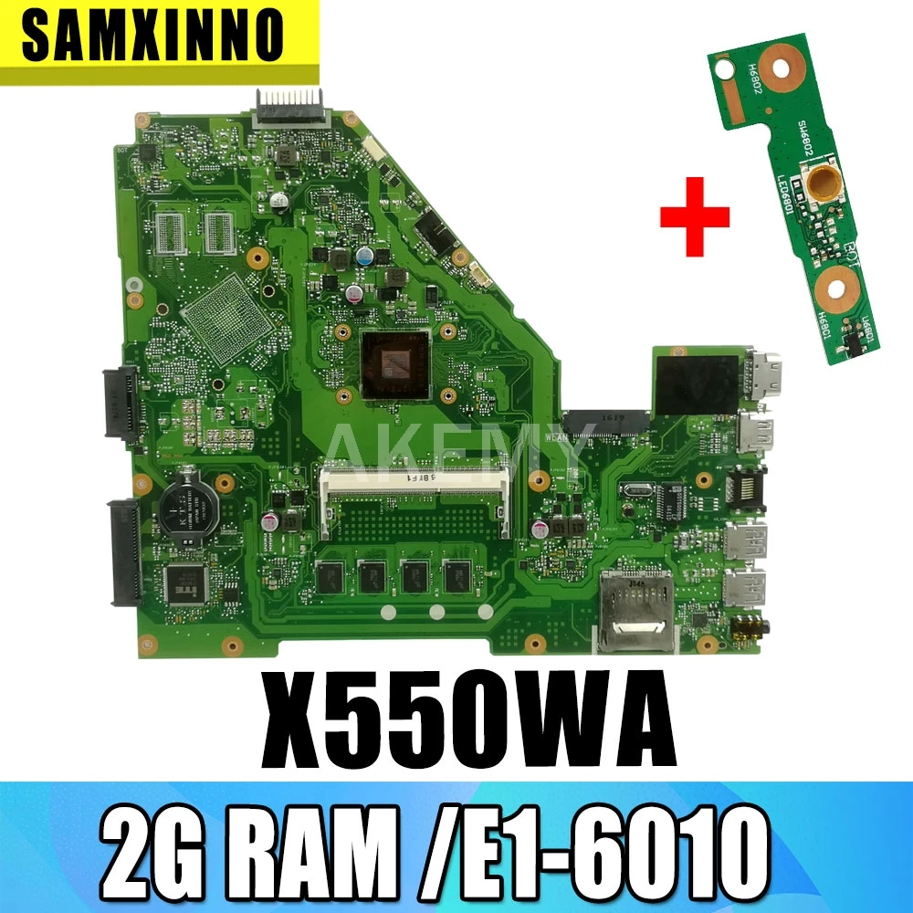 X550WA материнская плата для ноутбука For Asus X550WAK X550W X550WE X552E X550EP X550EA тестовая 2G RAM /E1-6010 2