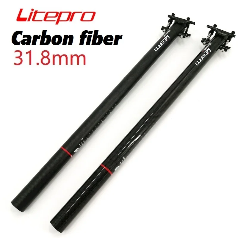 Litepro Carbon Fiber Seatpost 31.8mm * 580mm For Brompton Folding Bike Bicycle Seat Post Tube | Спорт и развлечения