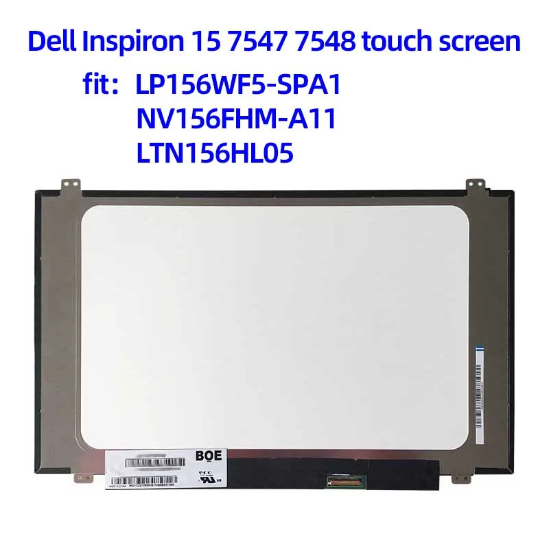 Dell Inspiron 15 7547 7548 сенсорный экран eDP 40 контактов DP/N:0H1G7K B156HAT01.0 подходит для женской
