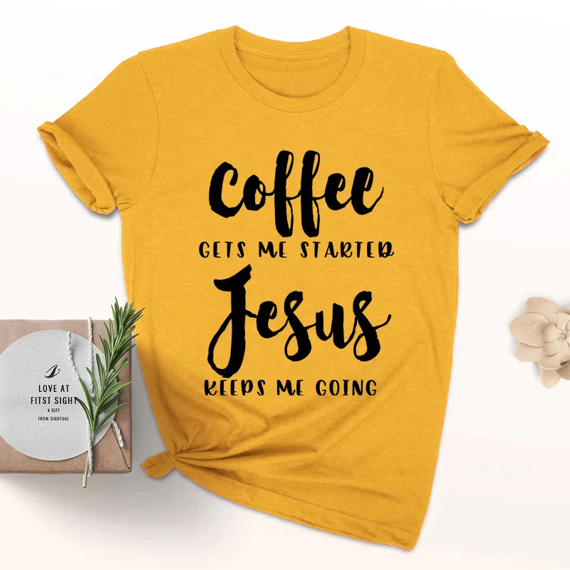 Футболка с надписью «coffee Gets Me Started Jesus», религиозная одежда, Стильная хлопковая футболка, забавный стих из Христианской Библии, графитная одежда, Топ - Цвет: gold tee black text