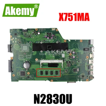 

X751MA Motherboard Rev 2.0 N2830U 4G RAM For Asus X751MA X751MD Laptop motherboard X751MA Mainboard X751MA Motherboard test OK