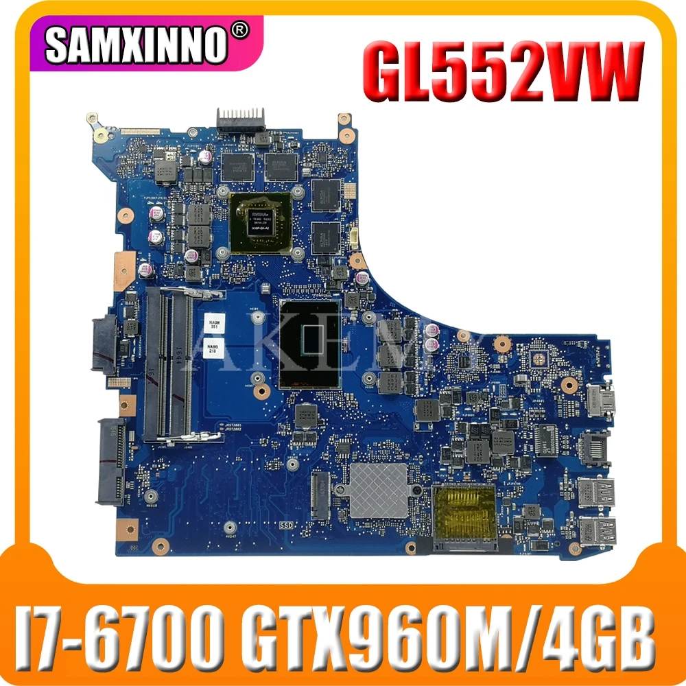 AKEMY Laptop motherboard For Asus ROG GL552VW GL552VX original