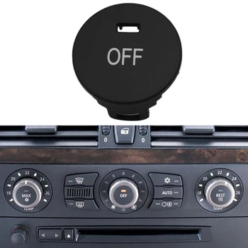 

Car OFF Climate Control Knob Panel Switch Knobs Button Air Conditioner Button Repair Cap for BMW 5 Series E60 E61