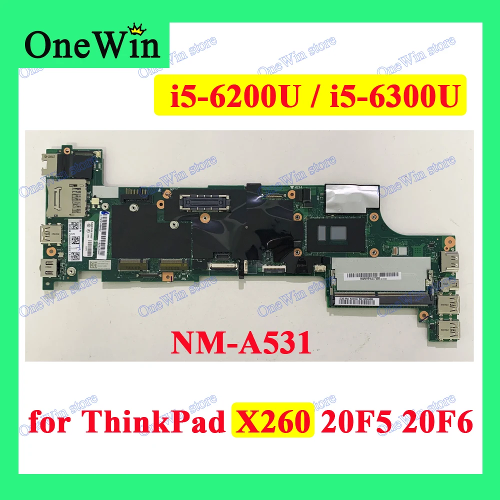 I5-6200U для ThinkPad X260 20F5 20F6 материнская плата ноутбука 01HX027 00UP190 01EN193 01YT037 01HX031 00UP194 01EN197 |