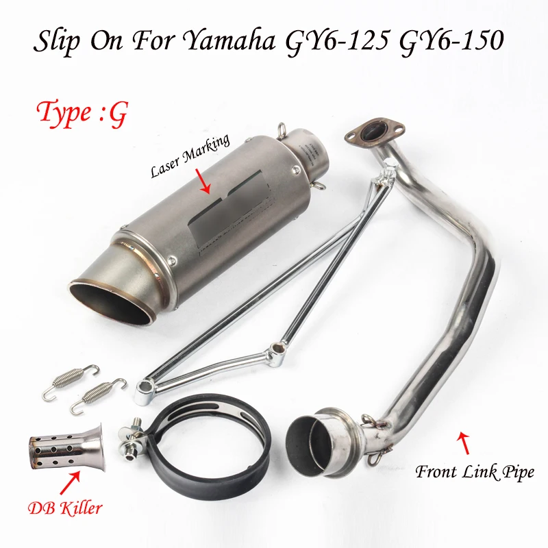 GY6-125 150 слипоны для мотоцикла выхлопная система глушитель выхлопной трубы выхлопная труба соединительная трубка весь набор для Yamaha GY6 125 150 - Цвет: Model G