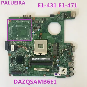 

PALUBEIRA E1-471G DAZQSAMB6E1 motherboard for ACER Aspire E1-431 E1-471 laptop motherboard original Test motherboard