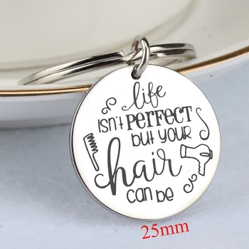 

Stick Figure Hair Dryer Keychain Engraved Life Isn't Perfect But Your Hair Can Be For Hairdresser And Beautician Gift