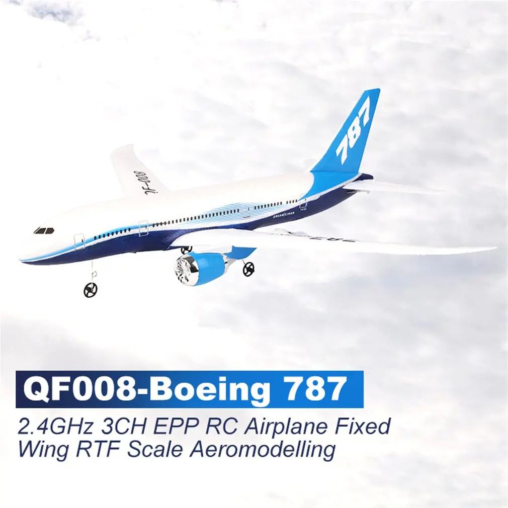 QF008-Boeing 787 2,4 GHz 3CH EPP RC Самолет 550 мм размах крыльев с фиксированным крылом RTF весы аэромодели Самолеты дистанционного управления