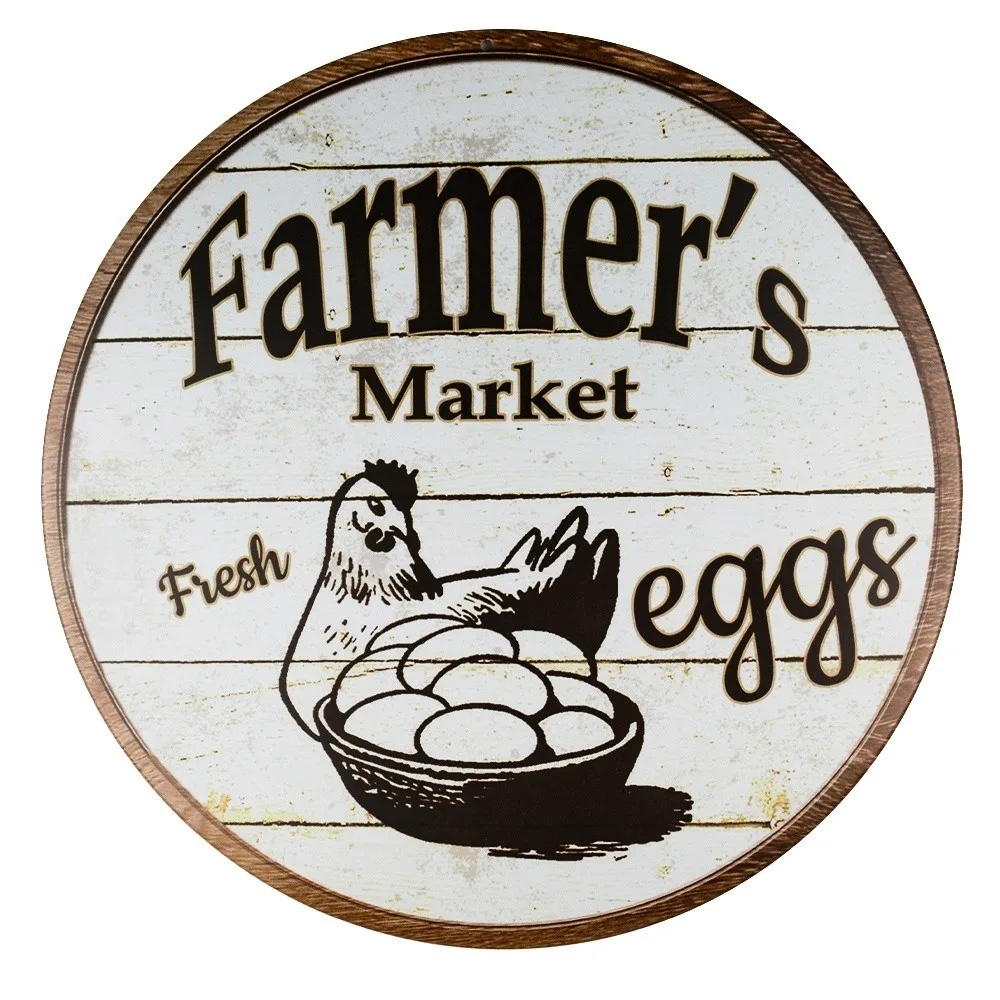 

Decor Signs Indoor/Outdoor Farmers Market Eggs Wholesale Novelty Metal Circular Sign