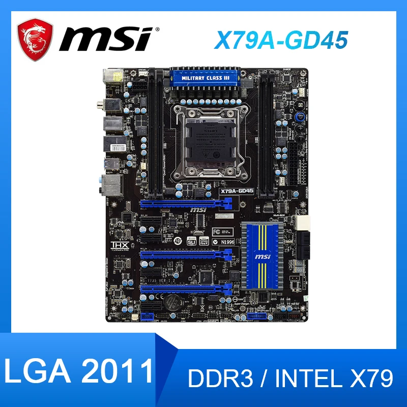Материнская плата MSI X79A-GD45 LGA 2011 DDR3 ОЗУ 64 Гб поддержка процессоров Xeon E5-2697V2 i7-3930K USB 3