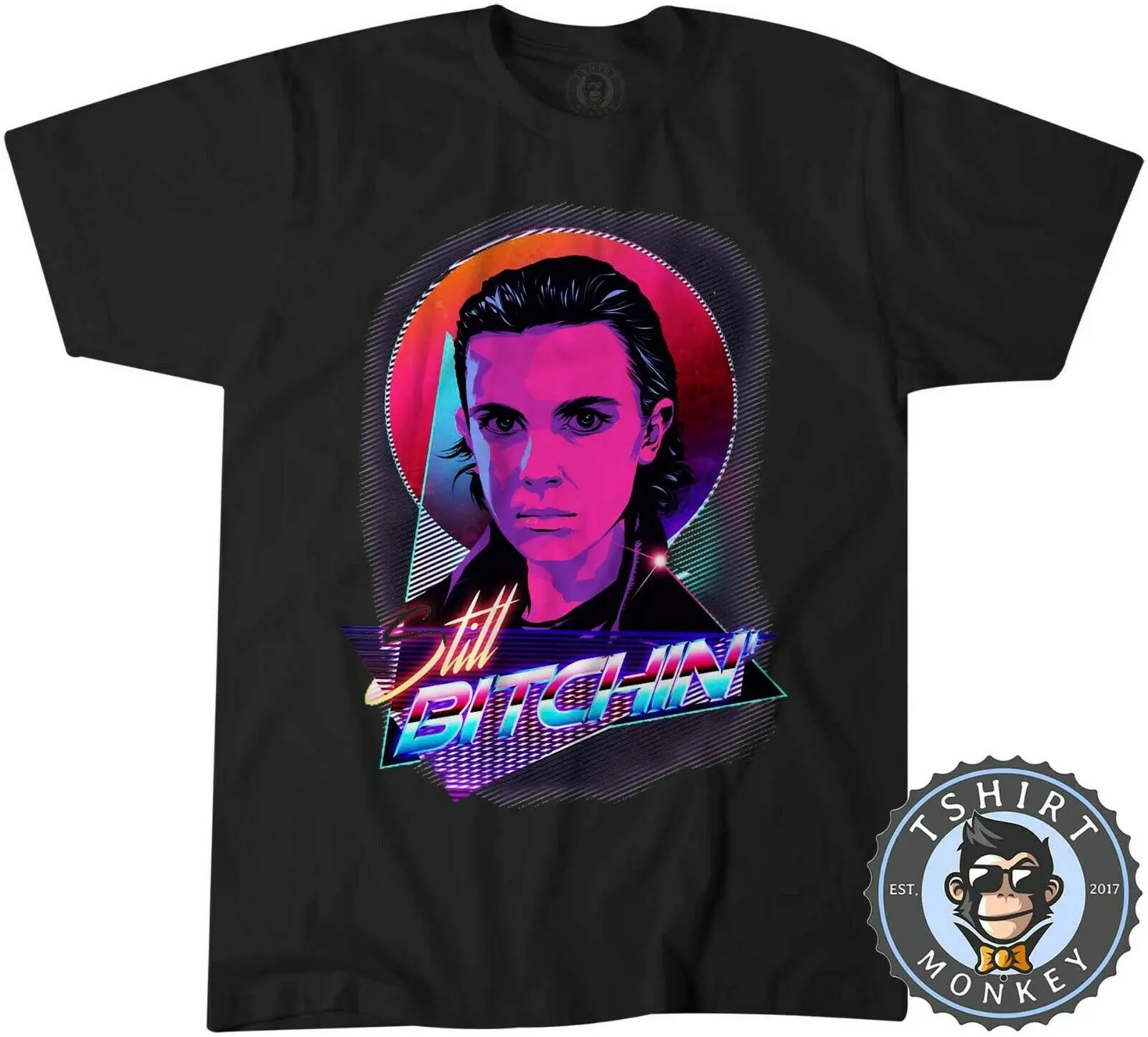 Still Bitchin Stranger Season 3 Eleven 11 Tshirt Things T Shirt Mens Kids | Мужская одежда