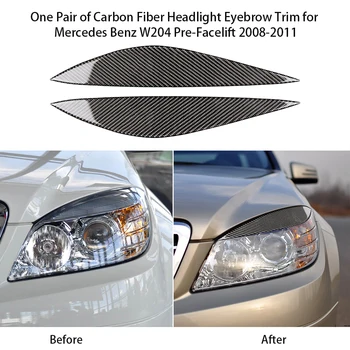 

Carbon Fiber Car Headlight Eyebrow Eyelid Trim Headlamp Eyebrow Stickers For Mercedes Benz W204 Pre-Facelift (2008-2011)