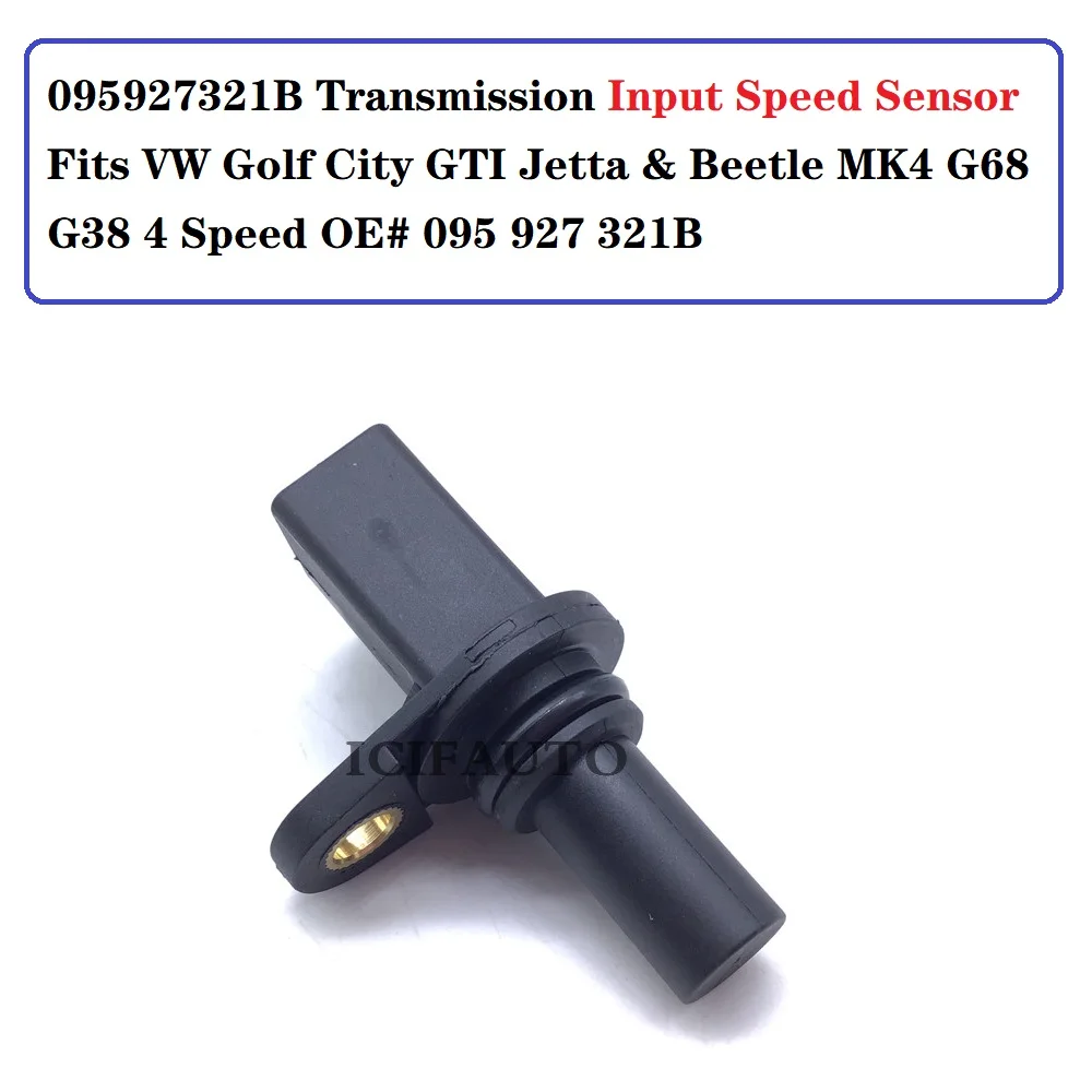 Sensor de velocidad del vehículo de entrada de transmisión 095 927 321B