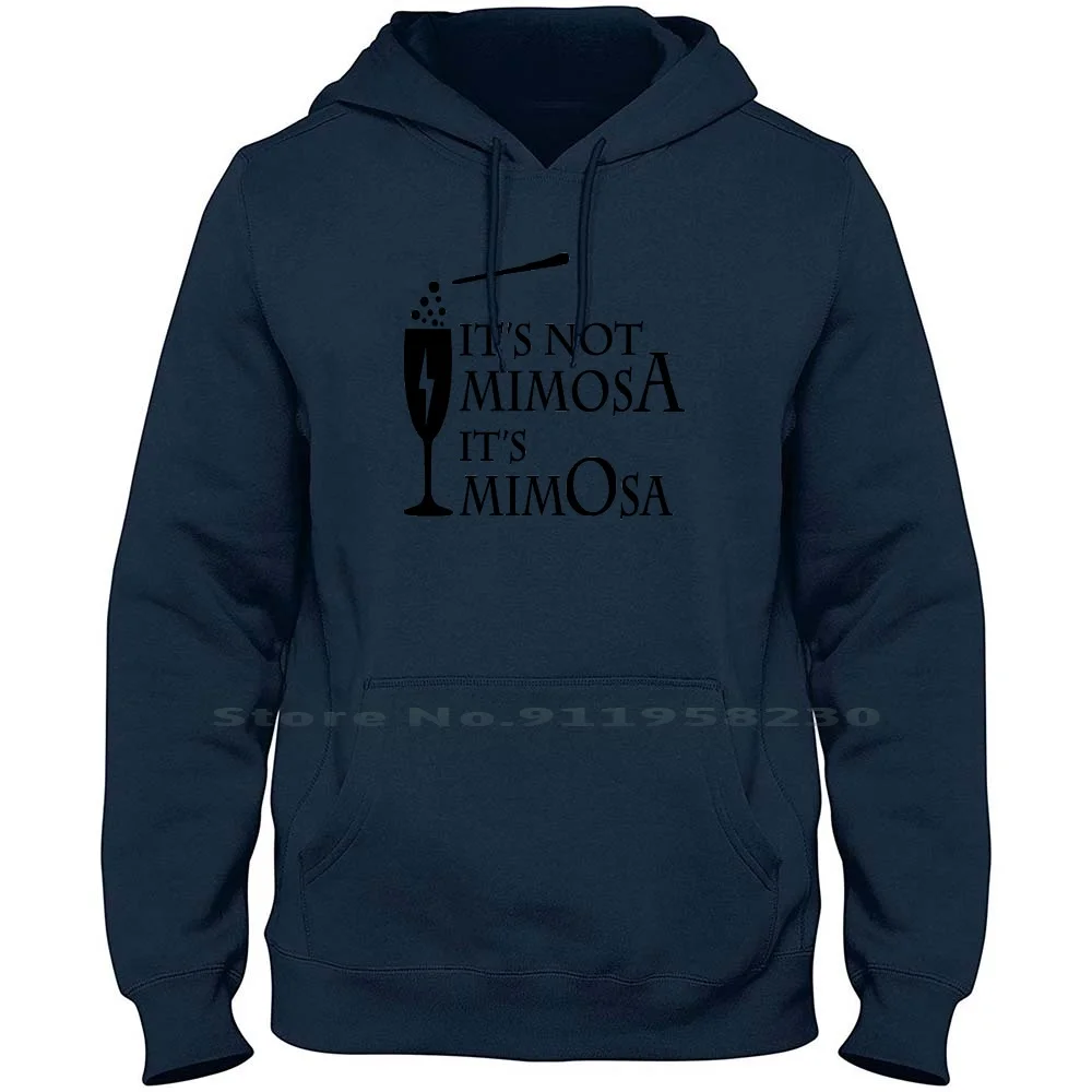 It'S Mimosa Not Mimosa Uomo Donna Felpa Con Cappuccio Pullover Maglione 6Xl Big Size Cotone Citazioni Mantra Magic Drink Tage Ink Age Ra No Mi