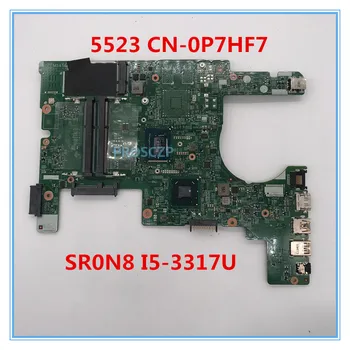 

High quality For Inspiron 15Z 5523 Laptop motherboard CN-0P7HF7 0P7HF7 P7HF7 With SR0N8 I5-3317U CPU 11307-1 100% working well