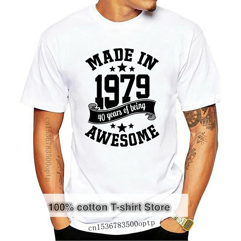 Men&amp#39s Made In 1979 40 Years Of Being Awesome 40th Birthday T Shirt Men Women TEE For Youth Middle-age The Old | Мужская одежда